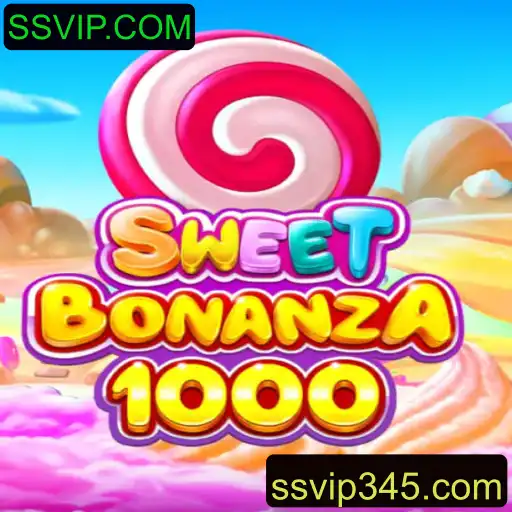 Descubra o Fascinante Mundo de SweetBonanza1000 com SSVIP.COM